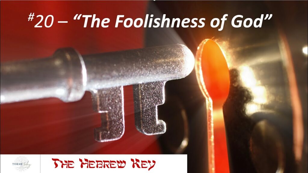 The foolishness of god. the hebrew key. image of key going to door